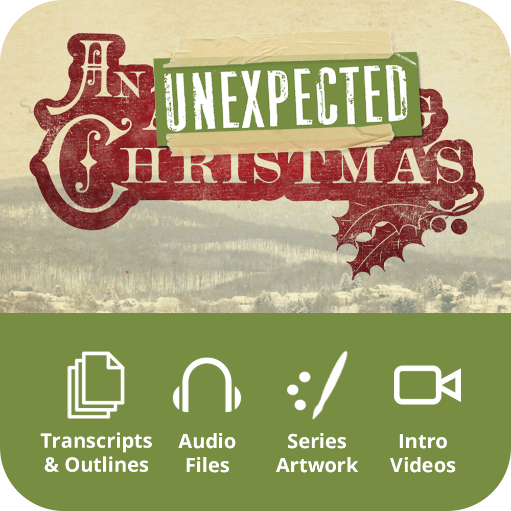 An Unexpected Christmas Premium Sermon Kit | 5-Part