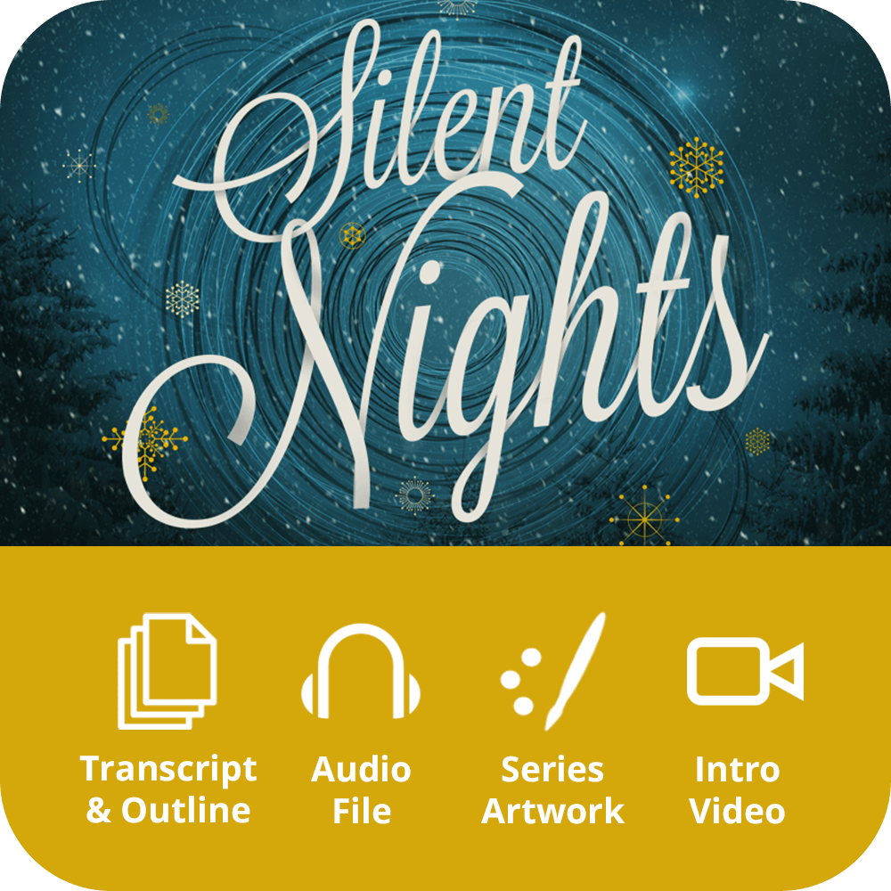 Silent Nights Premium Sermon Kit | 1-Part