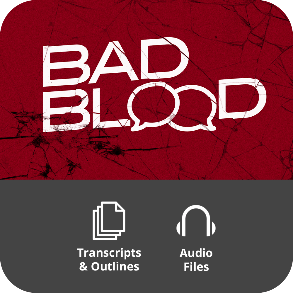 Bad Blood Basic Sermon Kit | 4-Part