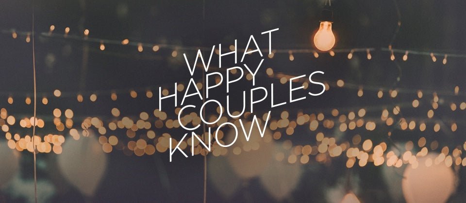 What Happy Couples Know - Irresistible Church Network Store