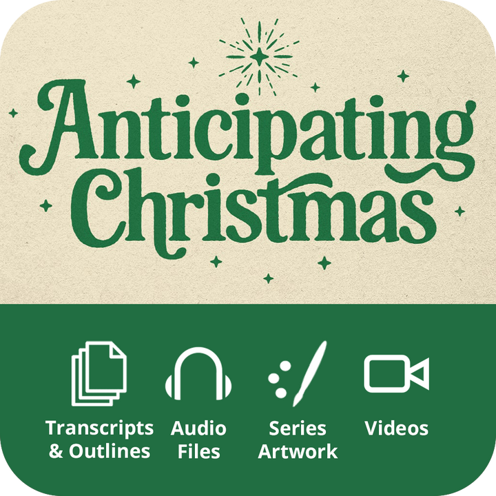 Anticipating Christmas - Premium Sermon Kit I 2-Part
