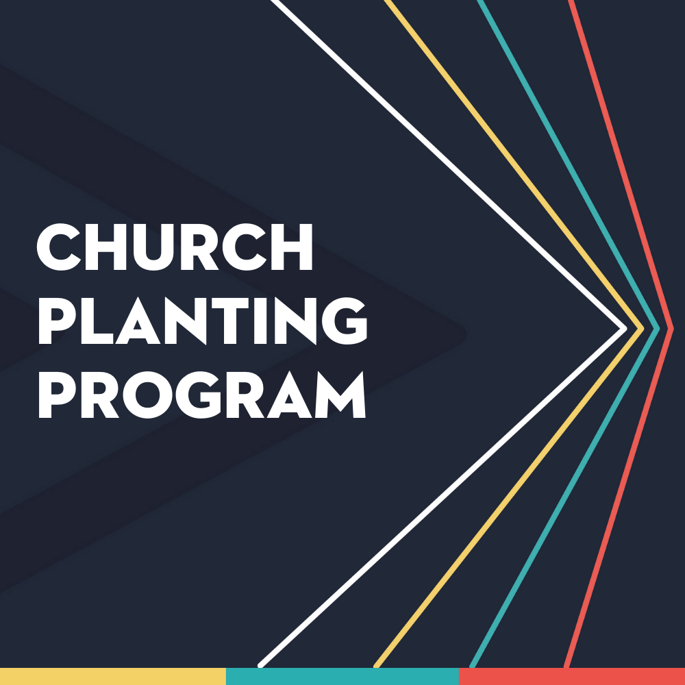 Irresistible Church Network Church Planting Program