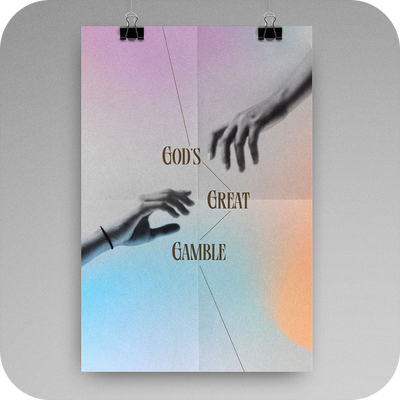 God's Great Gamble - Basic Sermon Kit | 1-Part