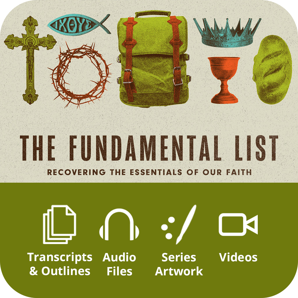 The Fundamental List - Premium Sermon Kit I 8-Part