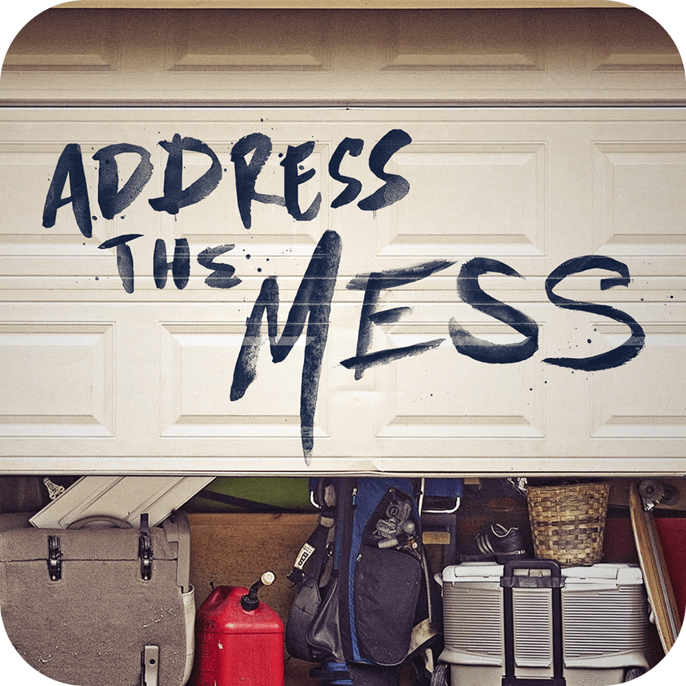 Address the Mess Sermon Kit | 4 - Part - Irresistible Church Network Store