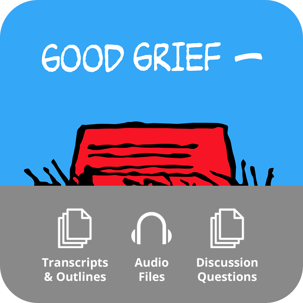 Ashley Ridge: Good Grief - Basic Sermon Kit I 3 - Part - Irresistible Church Network Store