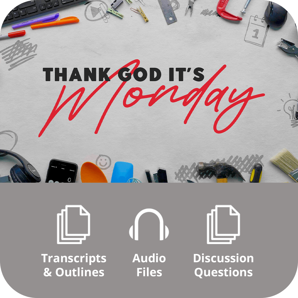 Chase Oaks: Thank God It's Monday - Basic Sermon Kit I 5 - Part - Irresistible Church Network Store