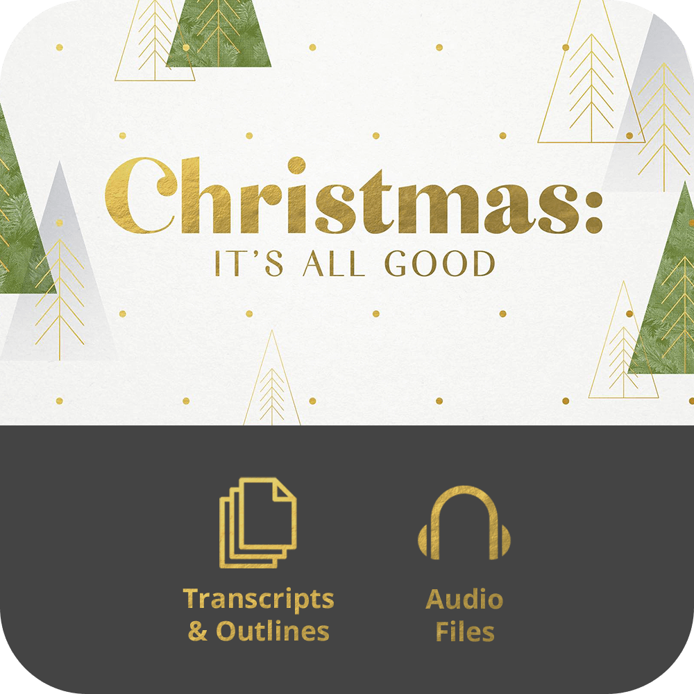 Christmas: It's All Good - Basic Sermon Kit | 3 - Part - Irresistible Church Network Store