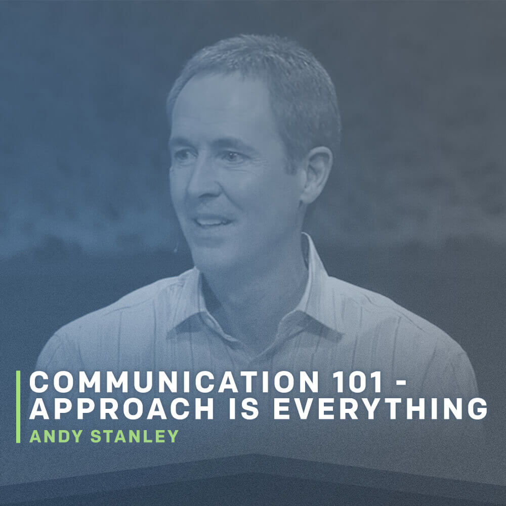 Communication 101 - Approach is Everything - Irresistible Church Network Store