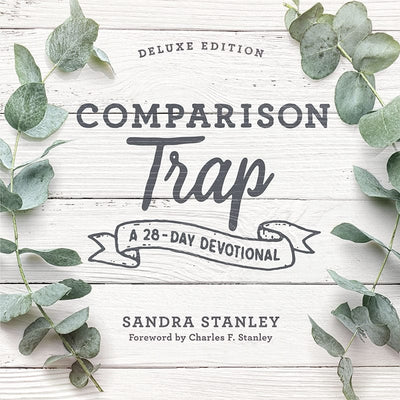 Comparison Trap Devotional for Women - Deluxe Edition - Irresistible Church Network Store