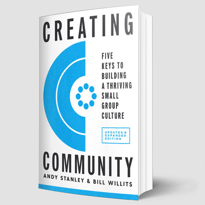 Creating Community, Revised and Updated Edition - Irresistible Church Network Store