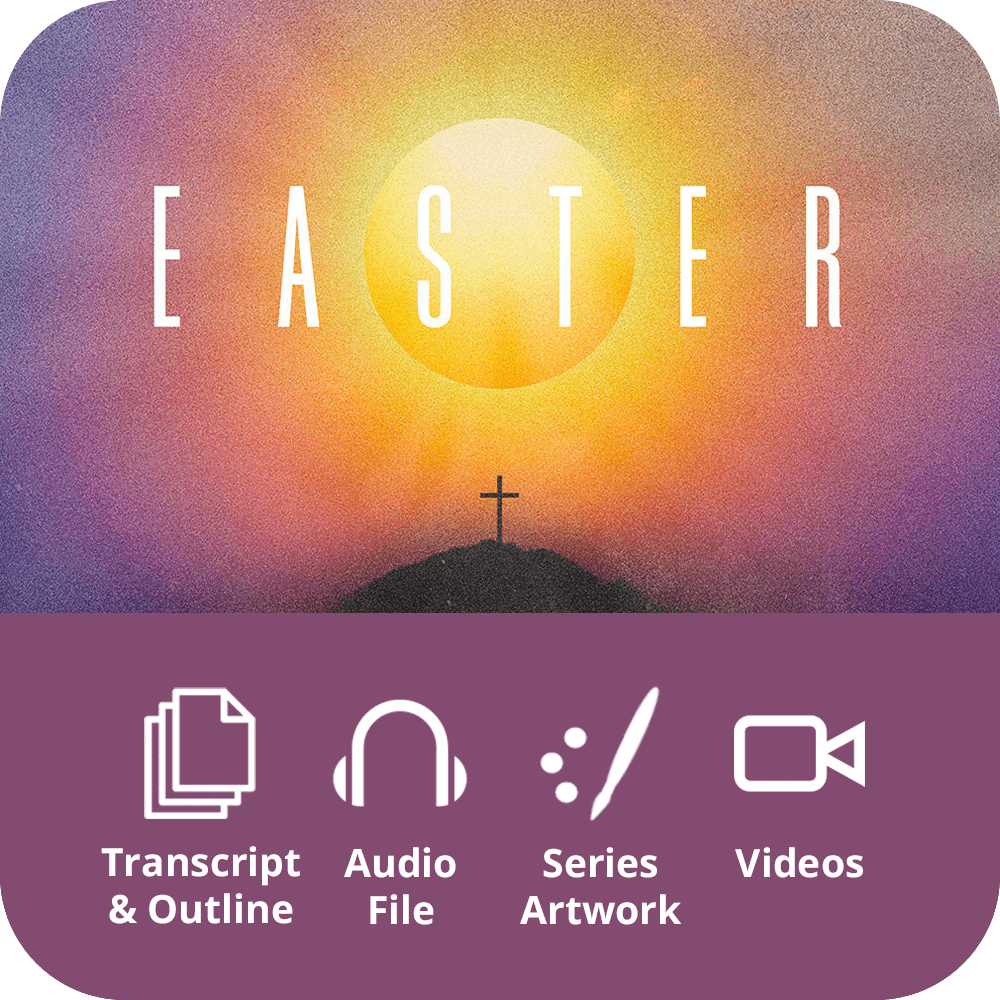 Easter 2024 - Premium Sermon Kit I 1 - Part - Irresistible Church Network Store