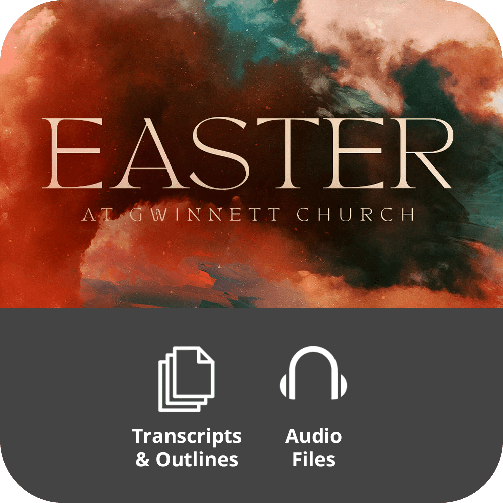 Easter at Gwinnett Church - Basic Sermon Kit I 1 - Part - Irresistible Church Network Store