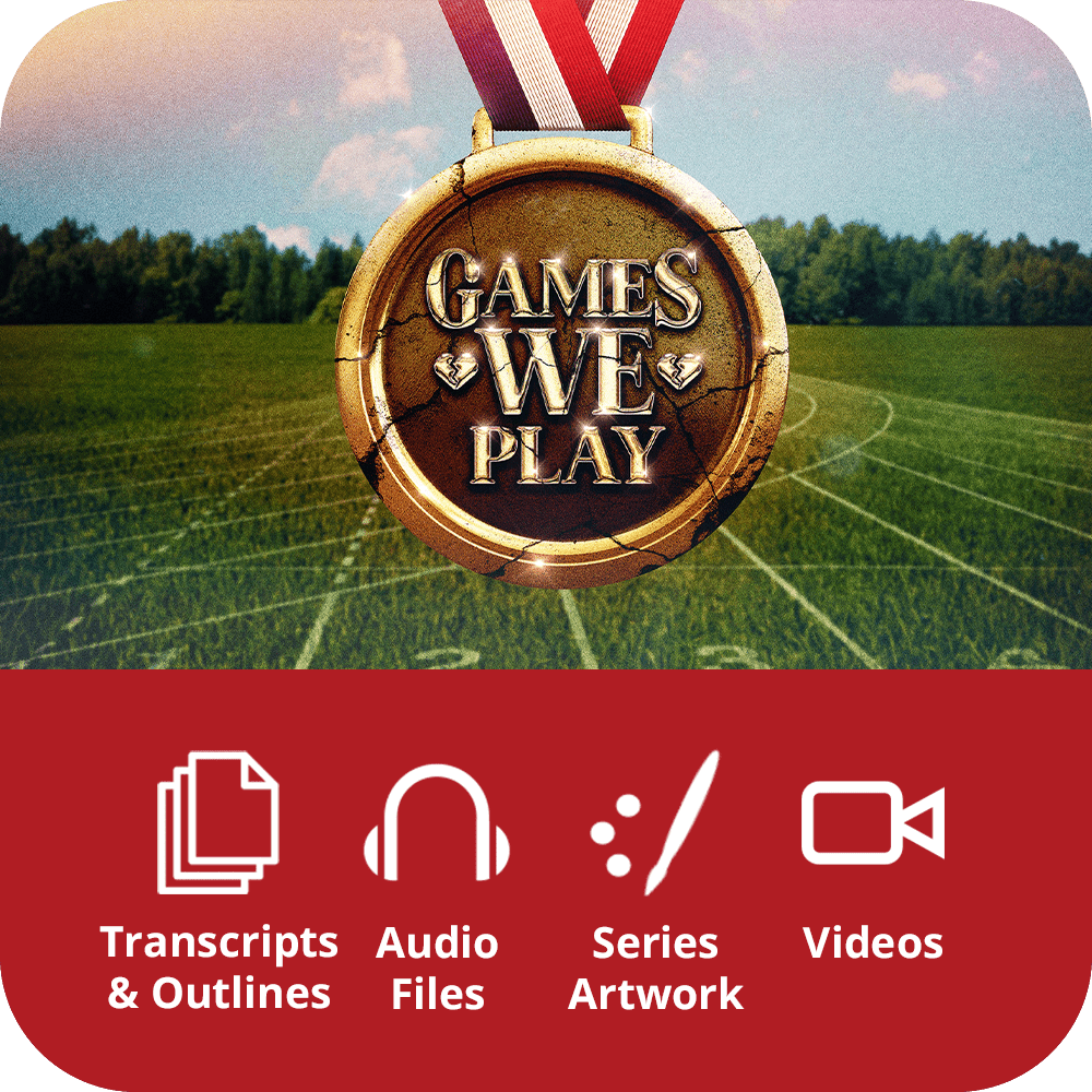 Games We Play - Premium Sermon Kit I 4 - Irresistible Church Network Store