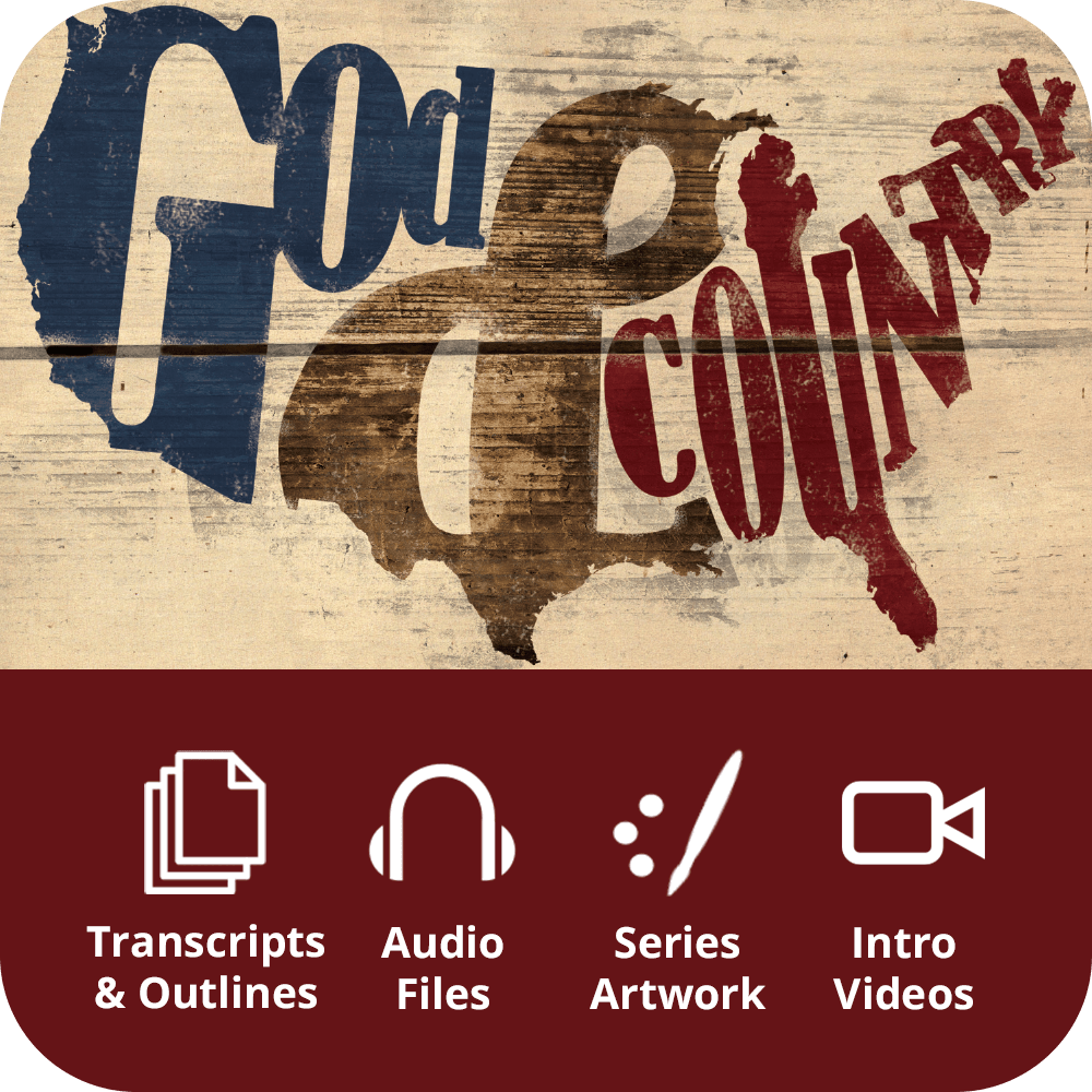 God & Country Premium Sermon Kit | 2 - Part - Irresistible Church Network Store