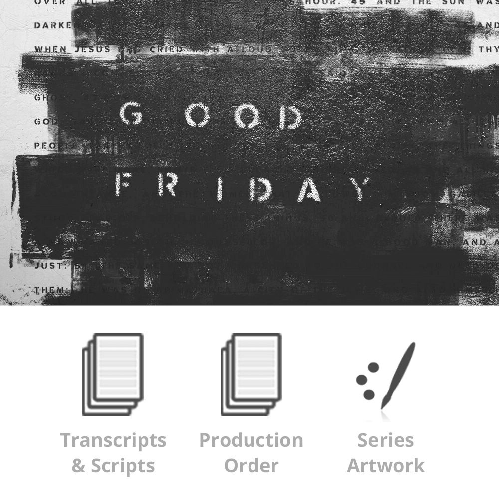 Good Friday 2018 Basic Sermon Kit | 1 - Part - Irresistible Church Network Store