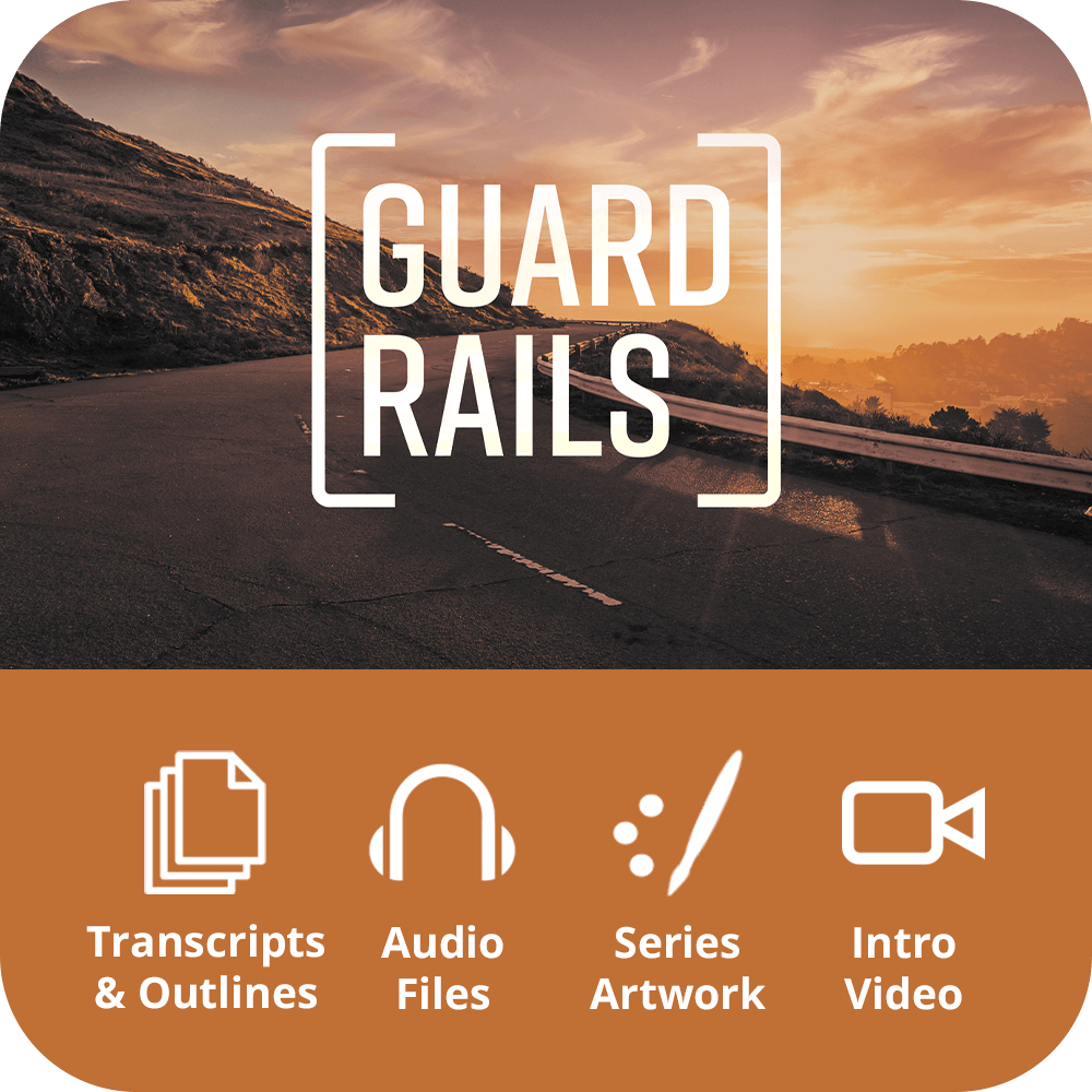 Guardrails Premium Sermon Kit | 5 - Part, Updated Edition - Irresistible Church Network Store