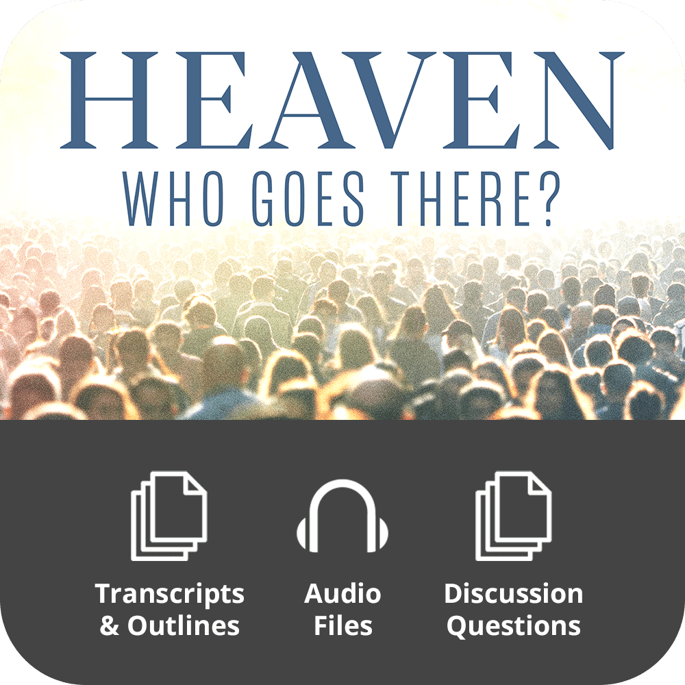 Heaven, Who Goes There? - Basic Sermon Kit | 3 - Part - Irresistible Church Network Store