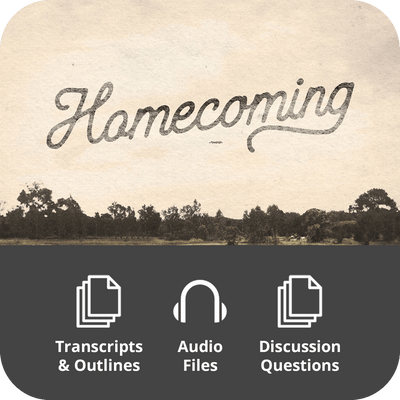 Homecoming - Basic Sermon Kit I 3 - Part - Irresistible Church Network Store