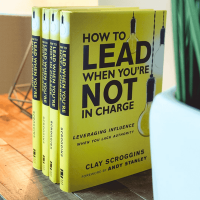 How to Lead When You're Not in Charge - Irresistible Church Network Store