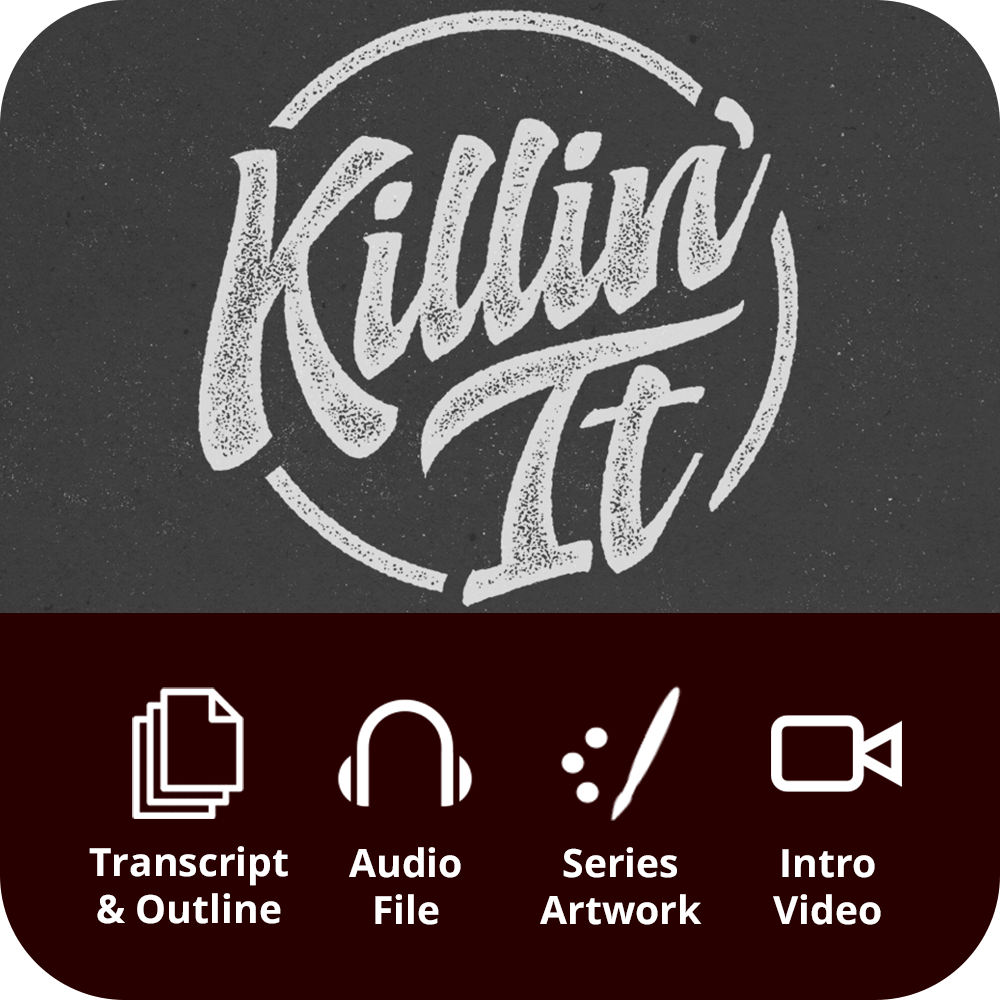 Killin' It Premium Sermon Kit | 3 - Part - Irresistible Church Network Store