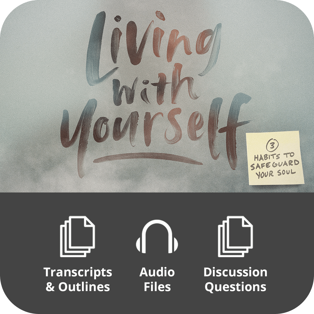 Living With Yourself - Basic Sermon Kit | 3 - Part - Irresistible Church Network Store