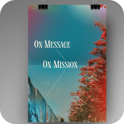 On Message, On Mission - Premium Sermon Kit I 1 - Part - Irresistible Church Network Store