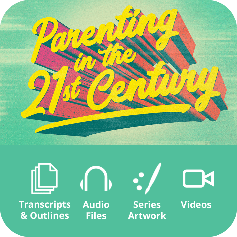 Parenting In The 21st Century - Premium Sermon Kit | 4 - Part - Irresistible Church Network Store