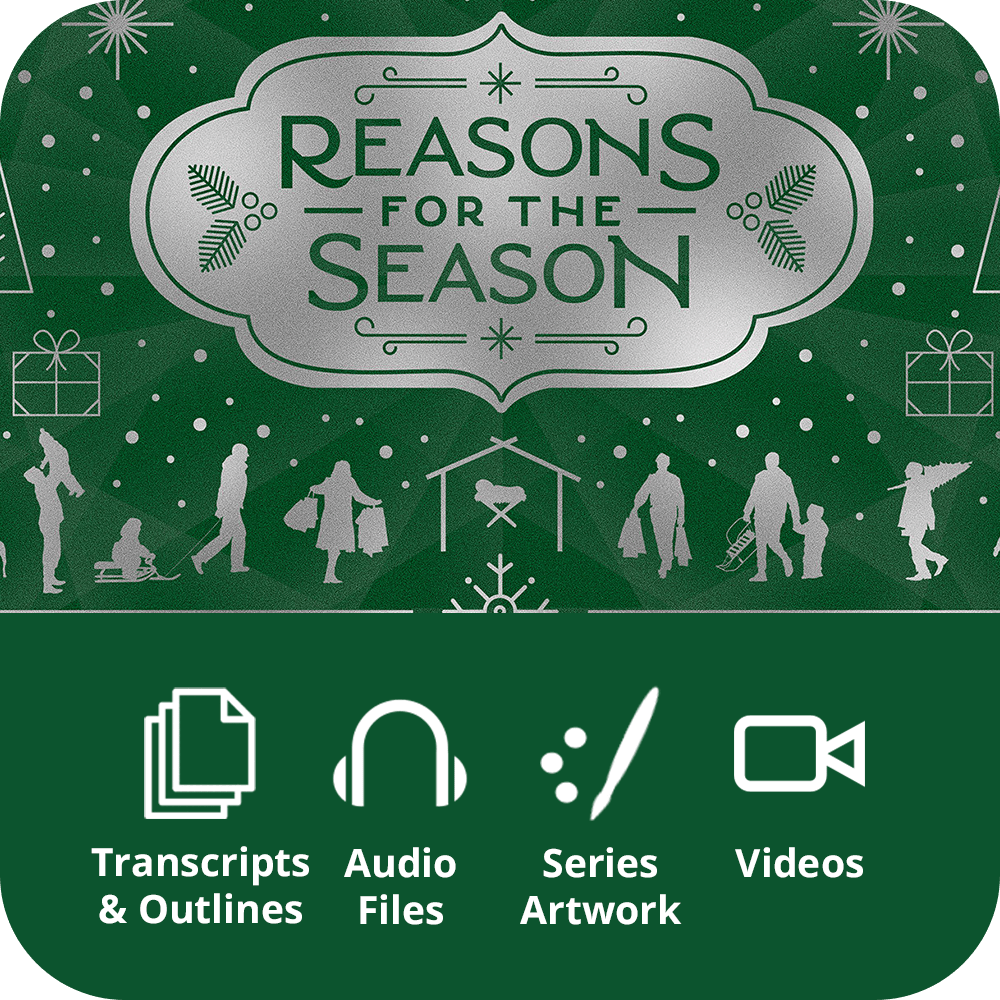 Reasons For The Season - Premium Sermon Kit | 3 - Part - Irresistible Church Network Store