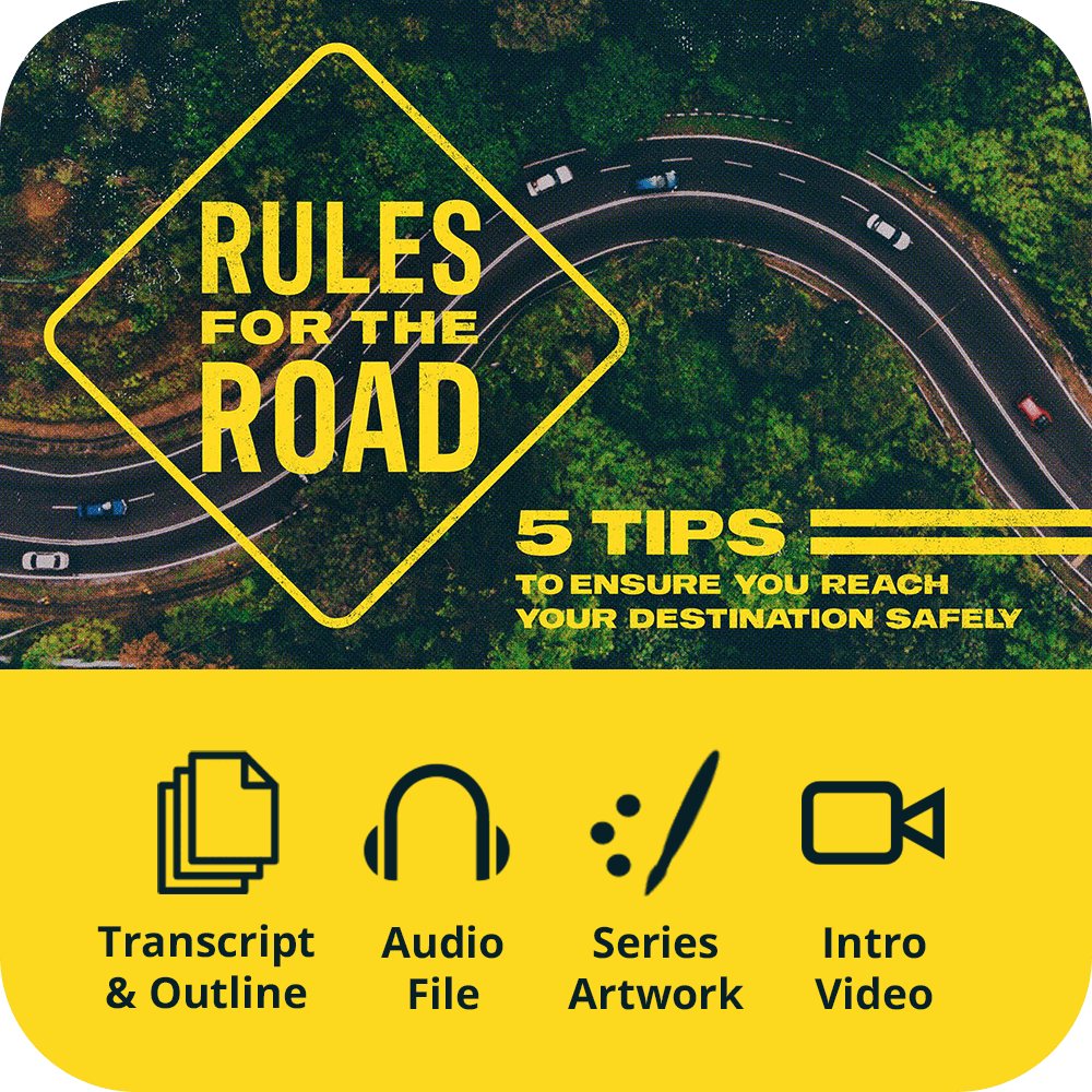 Rules for the Road - Premium Sermon Kit | 1 - Part - Irresistible Church Network Store