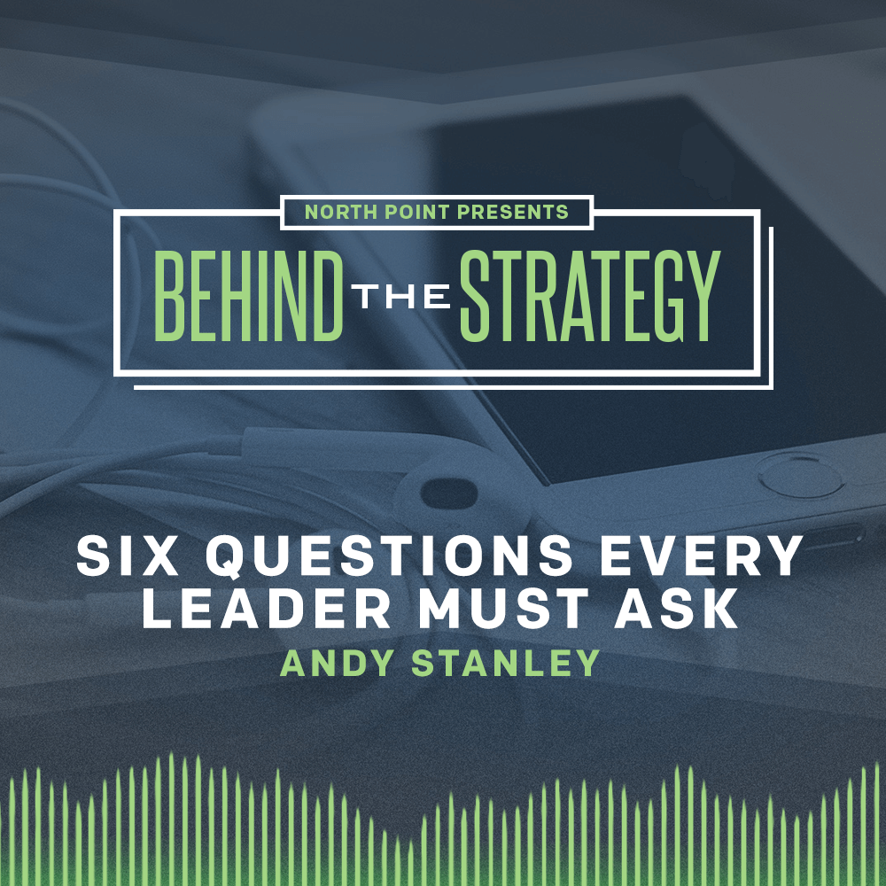 Six Questions Every Leader Must Ask - Irresistible Church Network Store