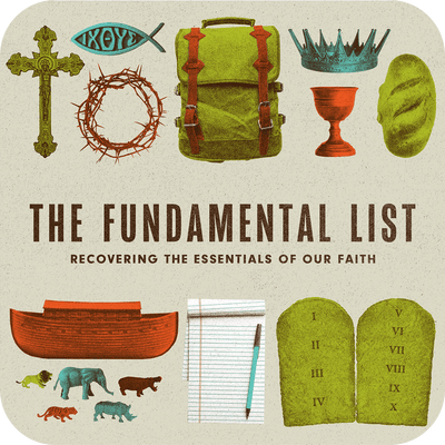 The Fundamental List - Basic Sermon Kit I 8 - Part - Irresistible Church Network Store