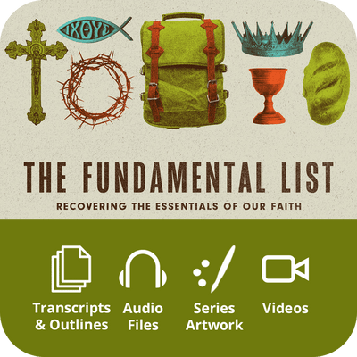 The Fundamental List - Premium Sermon Kit I 8 - Part - Irresistible Church Network Store