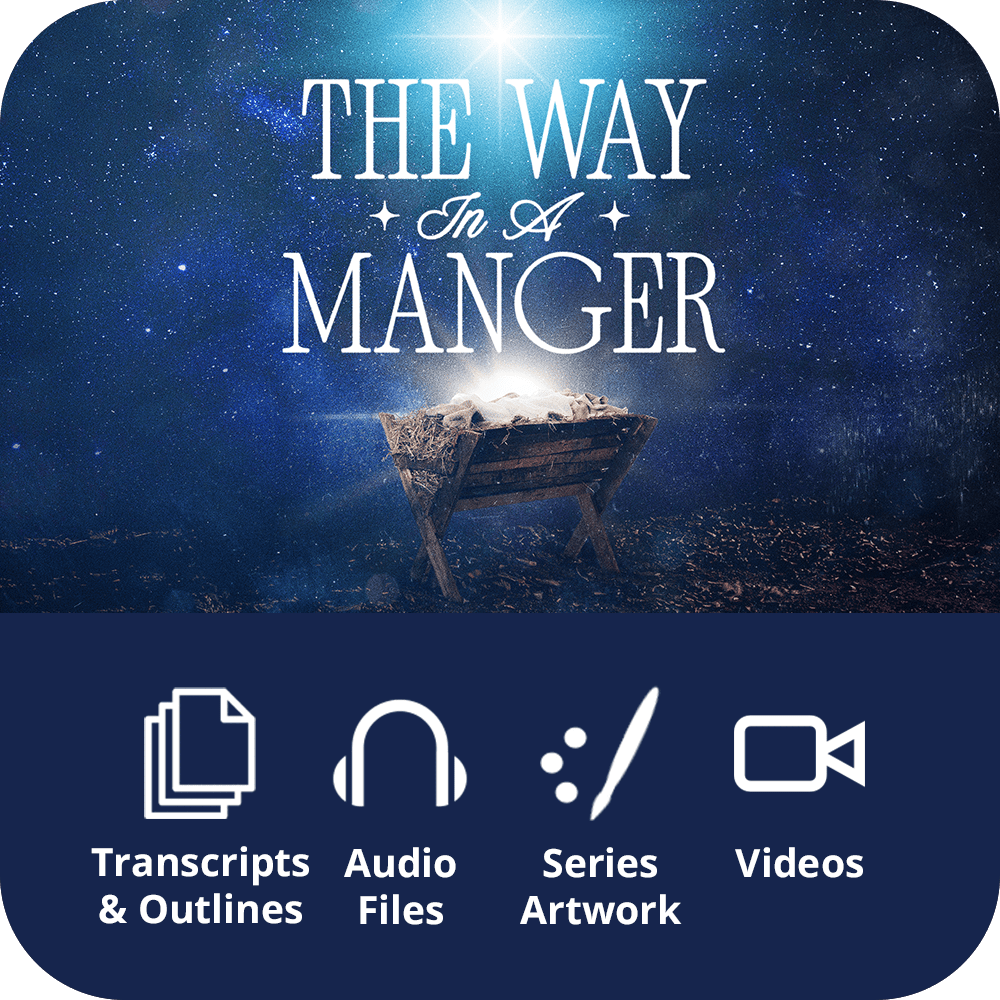 The Way in a Manger - Premium Sermon Kit I 3 - Part - Irresistible Church Network Store