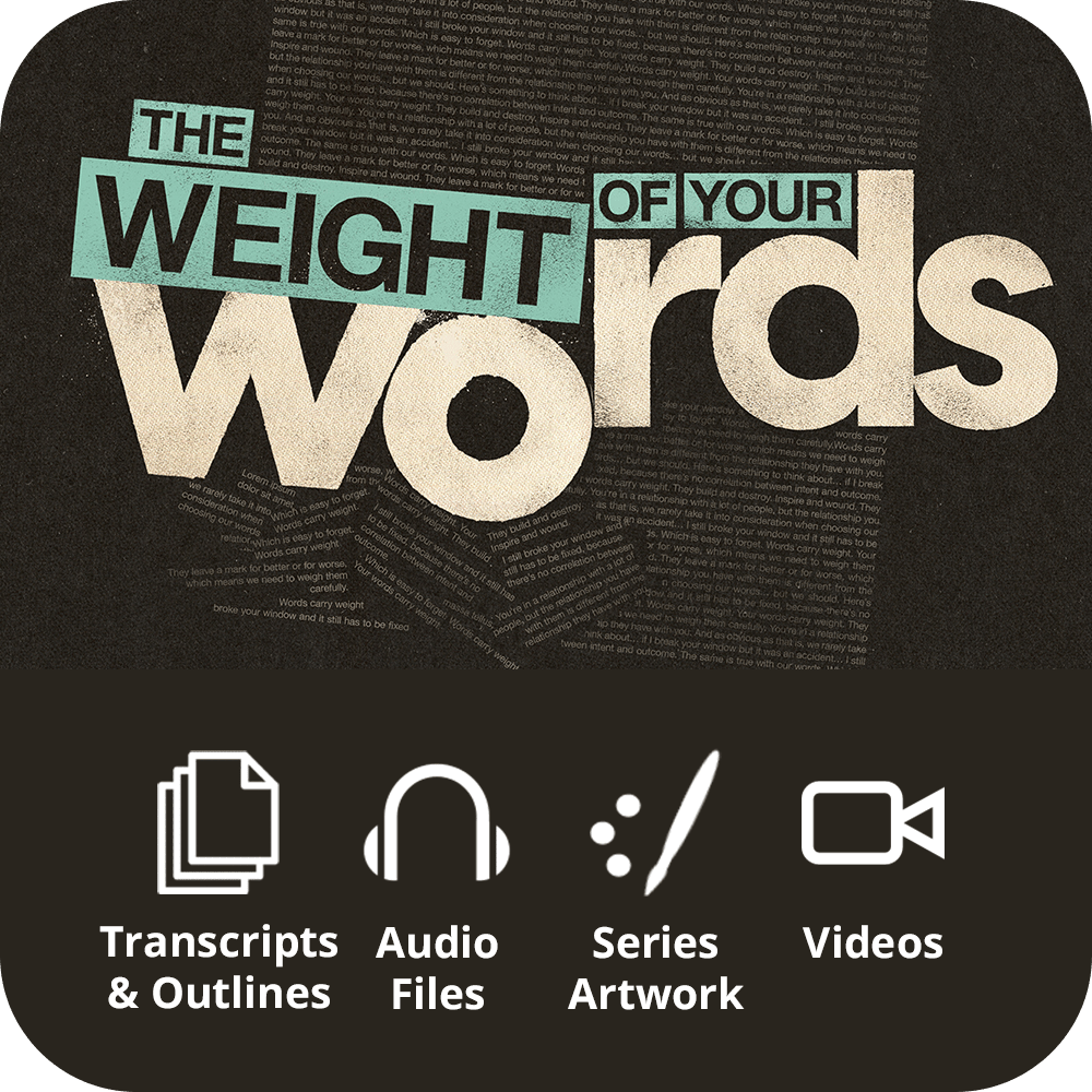 The Weight of Your Words 2023 - Premium Sermon Kit I 3 - Part - Irresistible Church Network Store