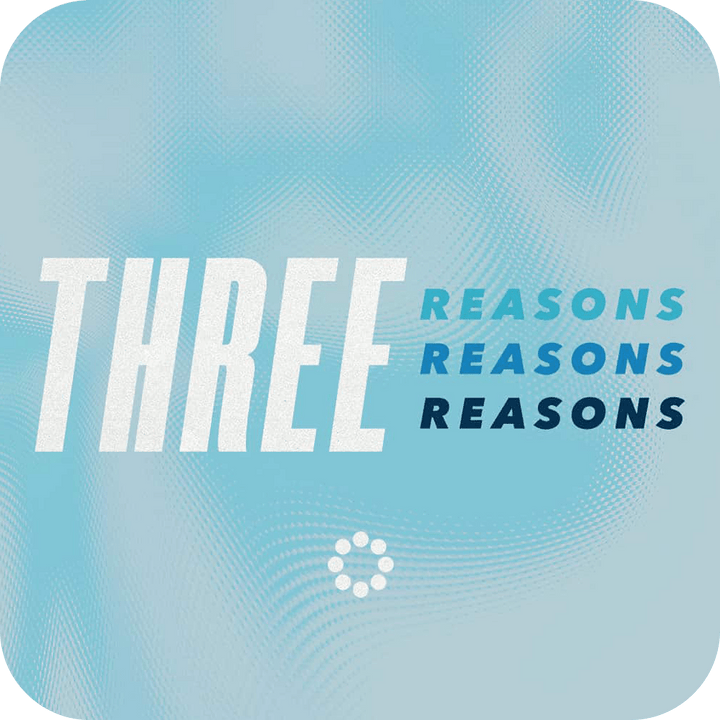 Three Reasons - Basic Sermon Kit I 1 - Part - Irresistible Church Network Store