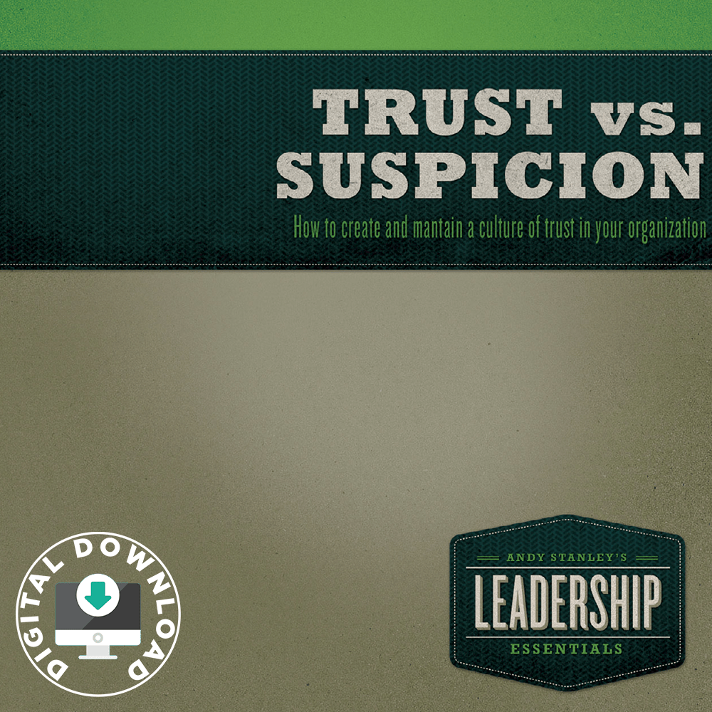 Trust vs. Suspicion Digital Download - Irresistible Church Network Store