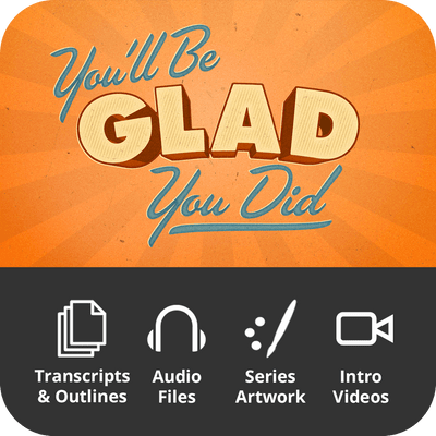 You'll Be Glad You Did Premium Sermon Kit | 4 - Part - Irresistible Church Network Store