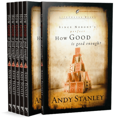 How Good Is Good Enough? 6 Paperback Book Bundle by Andy Stanley