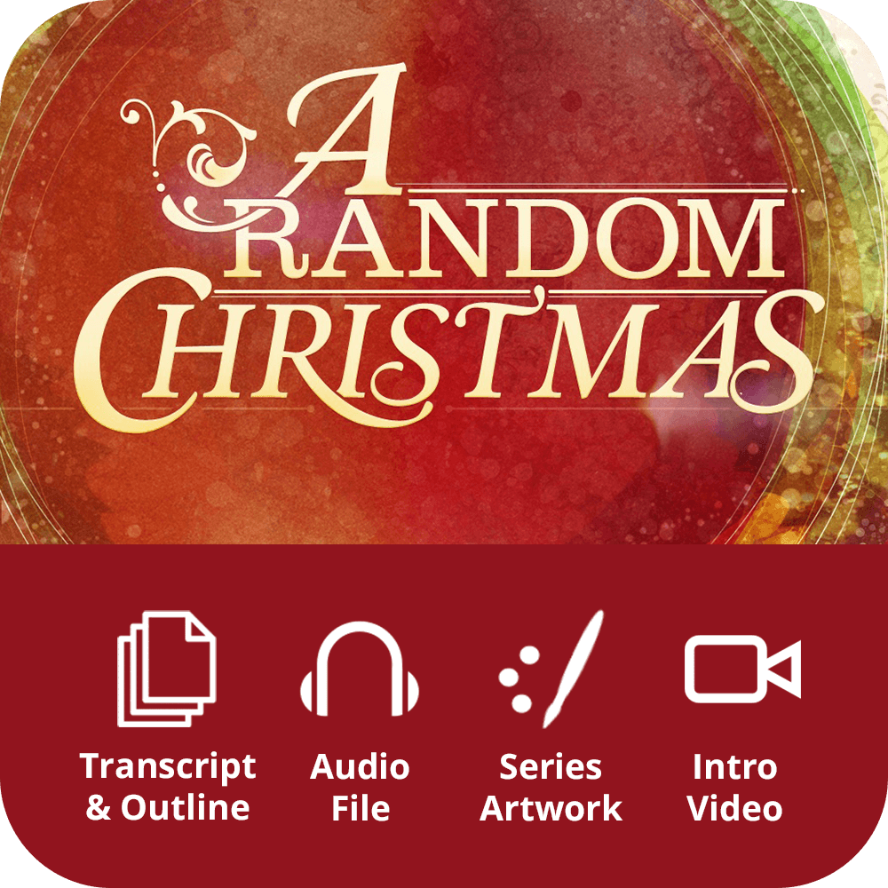 A Random Christmas Premium Sermon Kit | 1-Part