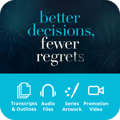 Better Decisions, Fewer Regrets - Sermon Kit | 6-Part