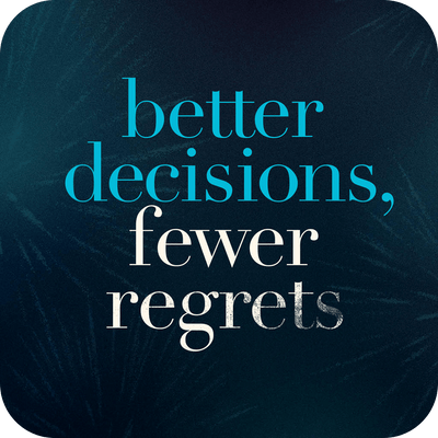 Better Decisions, Fewer Regrets - Sermon Kit | 6-Part