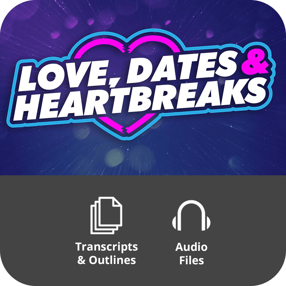 Love, Dates & Heartbreaks - Basic Sermon Kit | 6-Part
