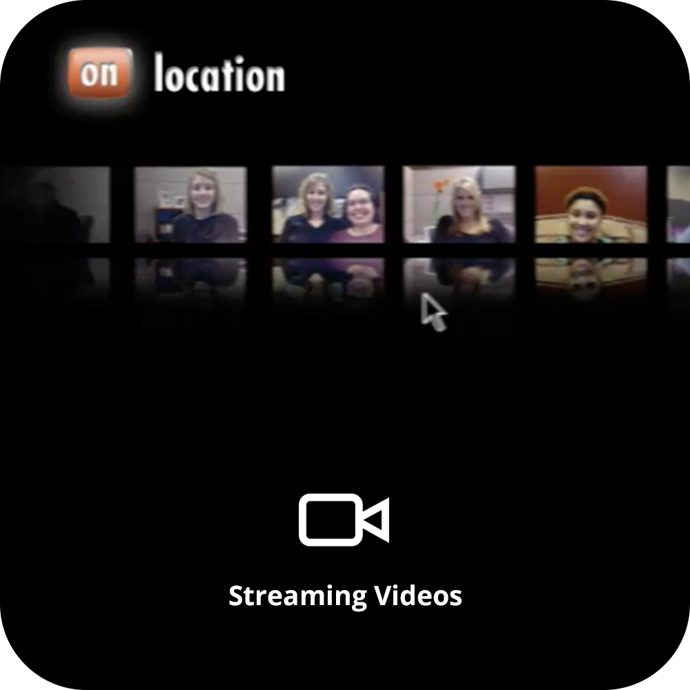 On Location | Streaming Videos