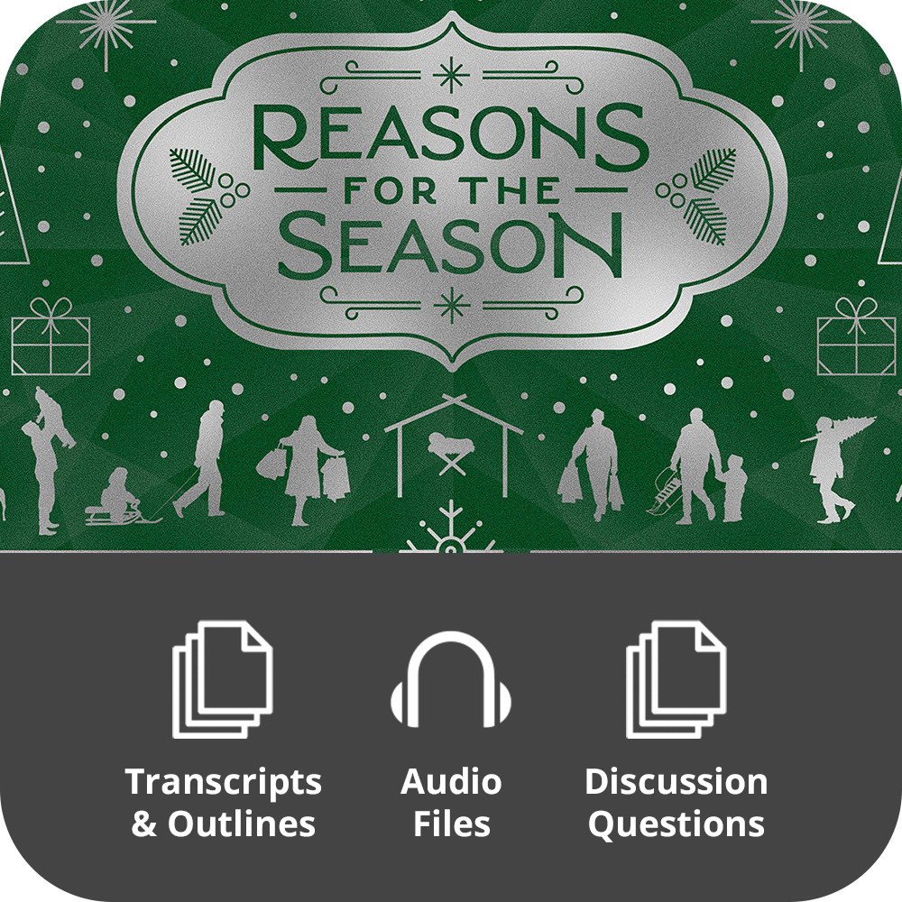 Reasons For The Season - Basic Sermon Kit | 3-Part
