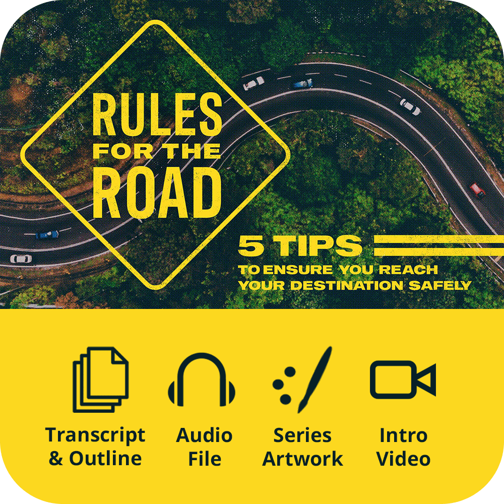 Rules for the Road - Premium Sermon Kit | 1-Part