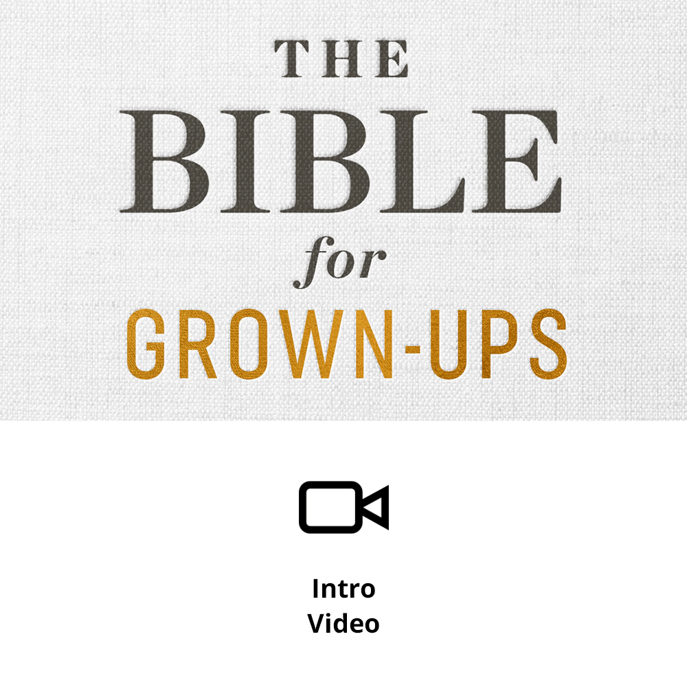 The Bible for Grown-Ups Sermon Intro Video