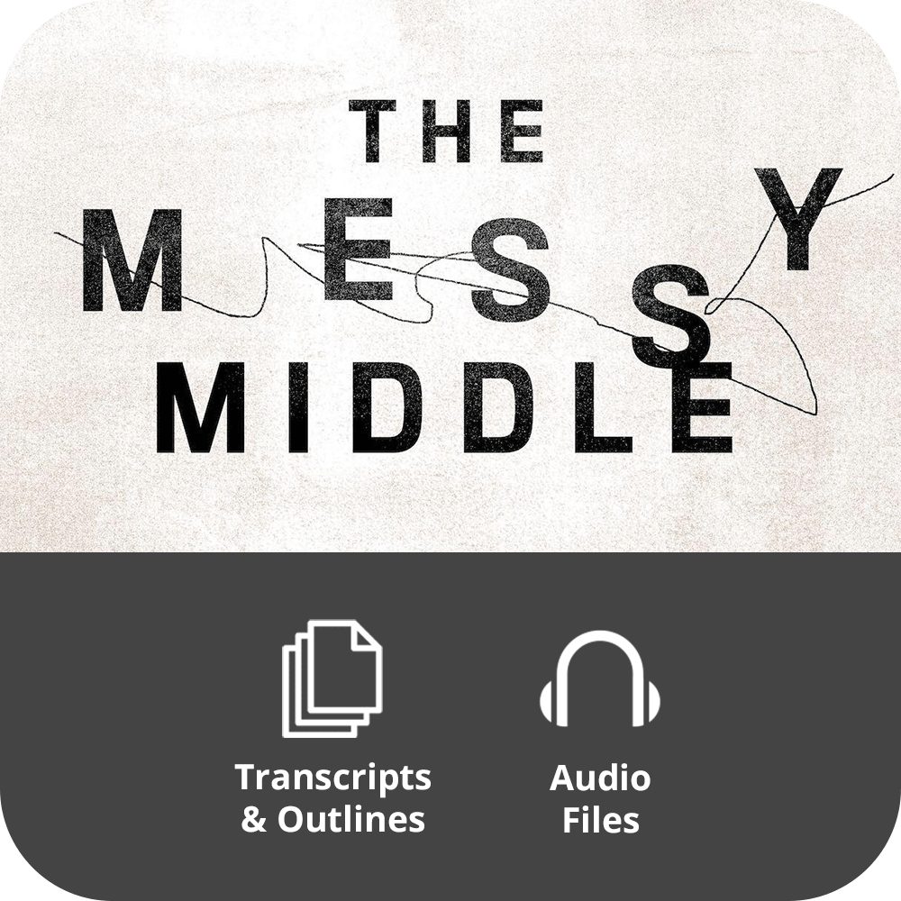 The Messy Middle - Basic Sermon Kit | 2-Part