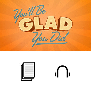 You'll Be Glad You Did Basic Sermon Kit | 4-Part